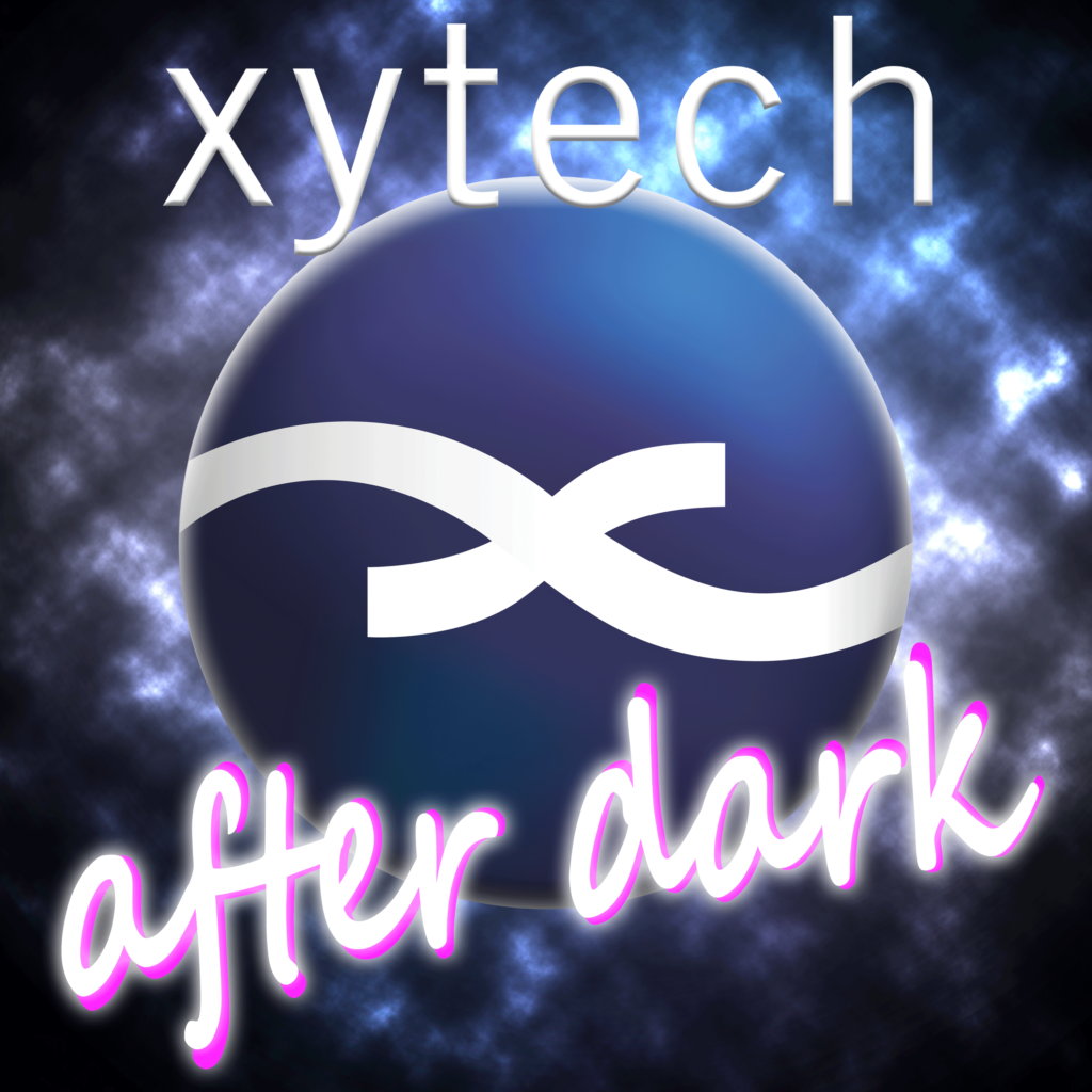Podcast Xytech après la tombée de la nuit
